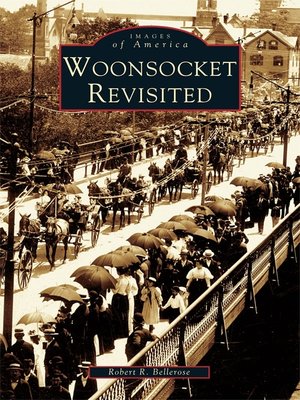 cover image of Woonsocket Revisited